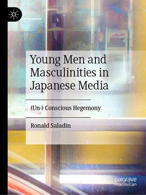cover image of Young Men and Masculinities in Japanese Media